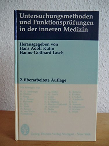 Untersuchungsmethoden und Funktionsprüfungen in der inneren Medizin Medicine