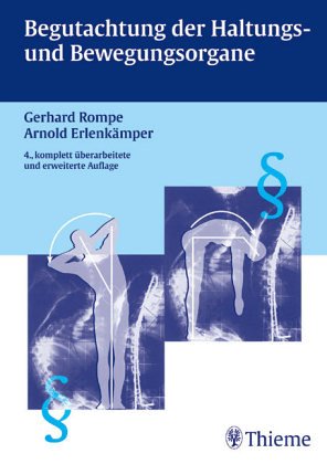 Begutachtung der Haltungs- und Bewegungsorgane Medicine