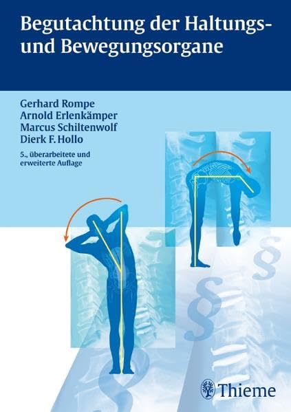 Begutachtung der Haltungs- und Bewegungsorgane Medicine