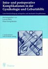 Intra- und postoperative Komplikationen in der Gynäkologie und Geburtshilfe Medicine