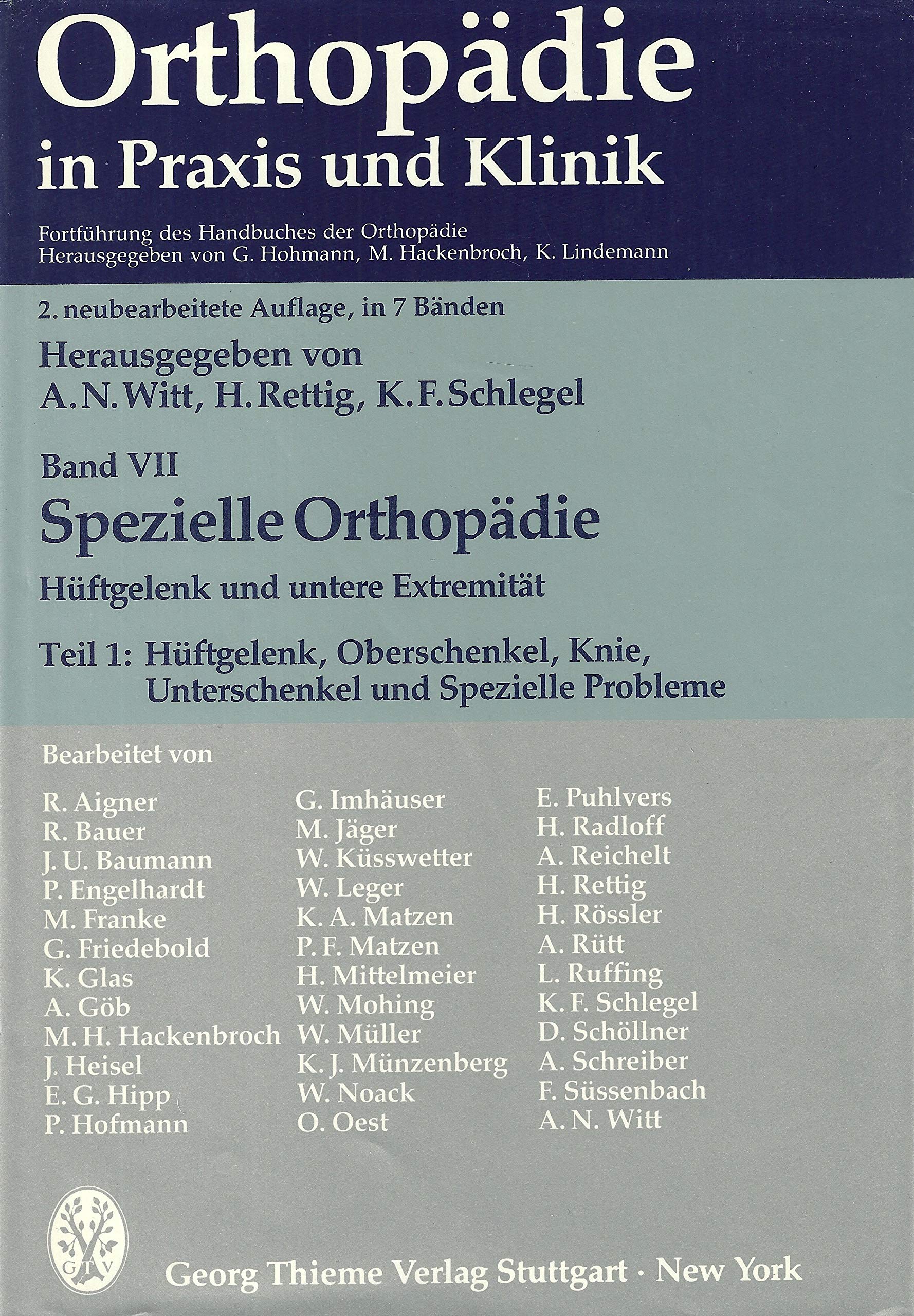 Spezielle Orthopädie, Hüftgelenk und untere Extremität Medicine