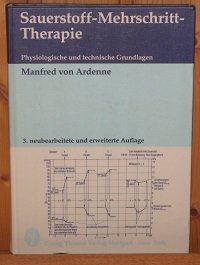 Sauerstoff-Mehrschritt-Therapie. Physiologische und technische Grundlagen. Medicine