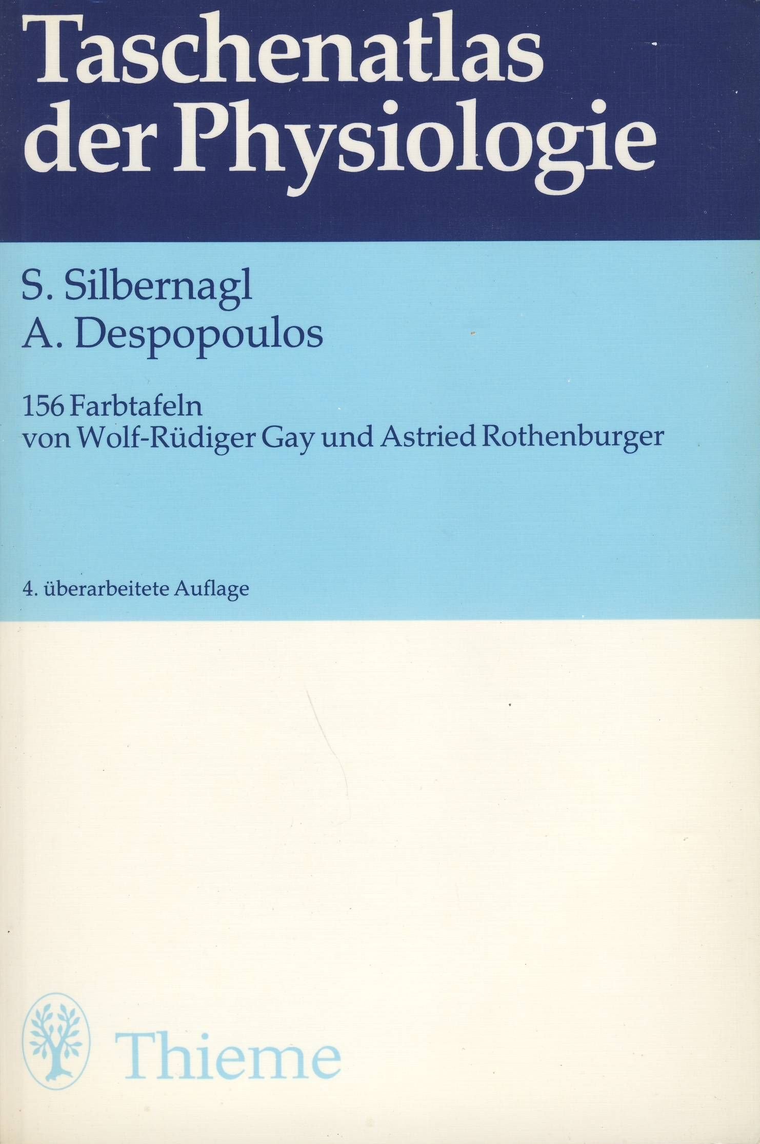 Taschenatlas der Physiologie, 4. überarb. Auflage Medicine