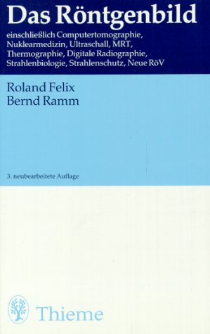 Das Röntgenbild Medicine Books