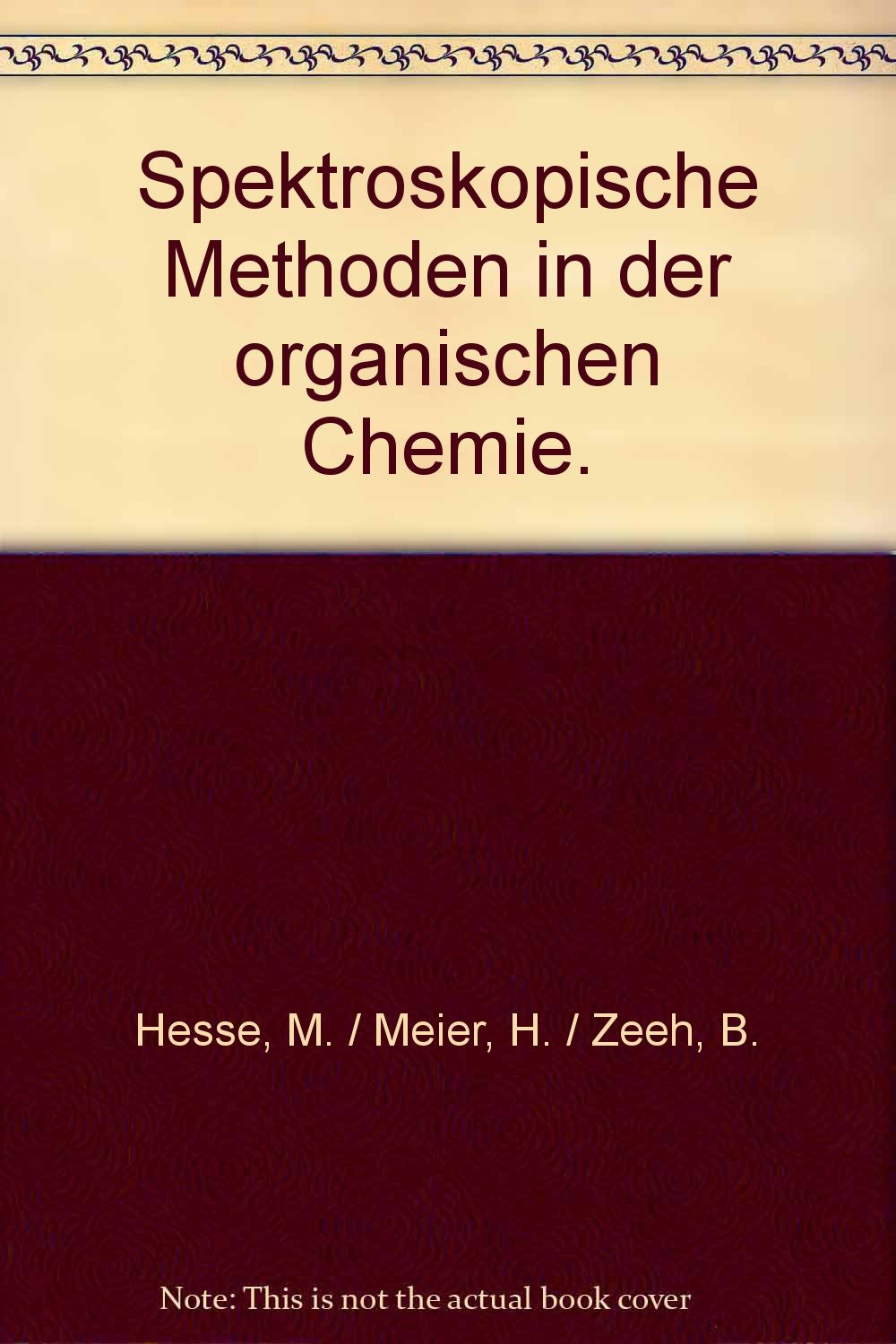 Spektroskopische Methoden in der organischen Chemie Natural Sciences