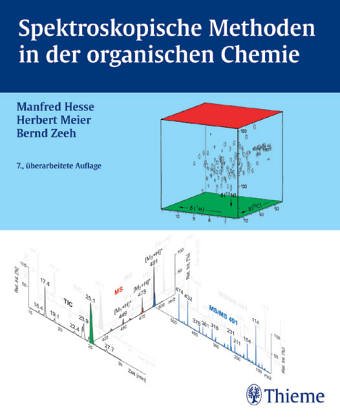 Spektroskopische Methoden in der organischen Chemie Natural Sciences