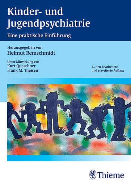 Kinder- und Jugendpsychiatrie: Eine praktische Einführung Medicine