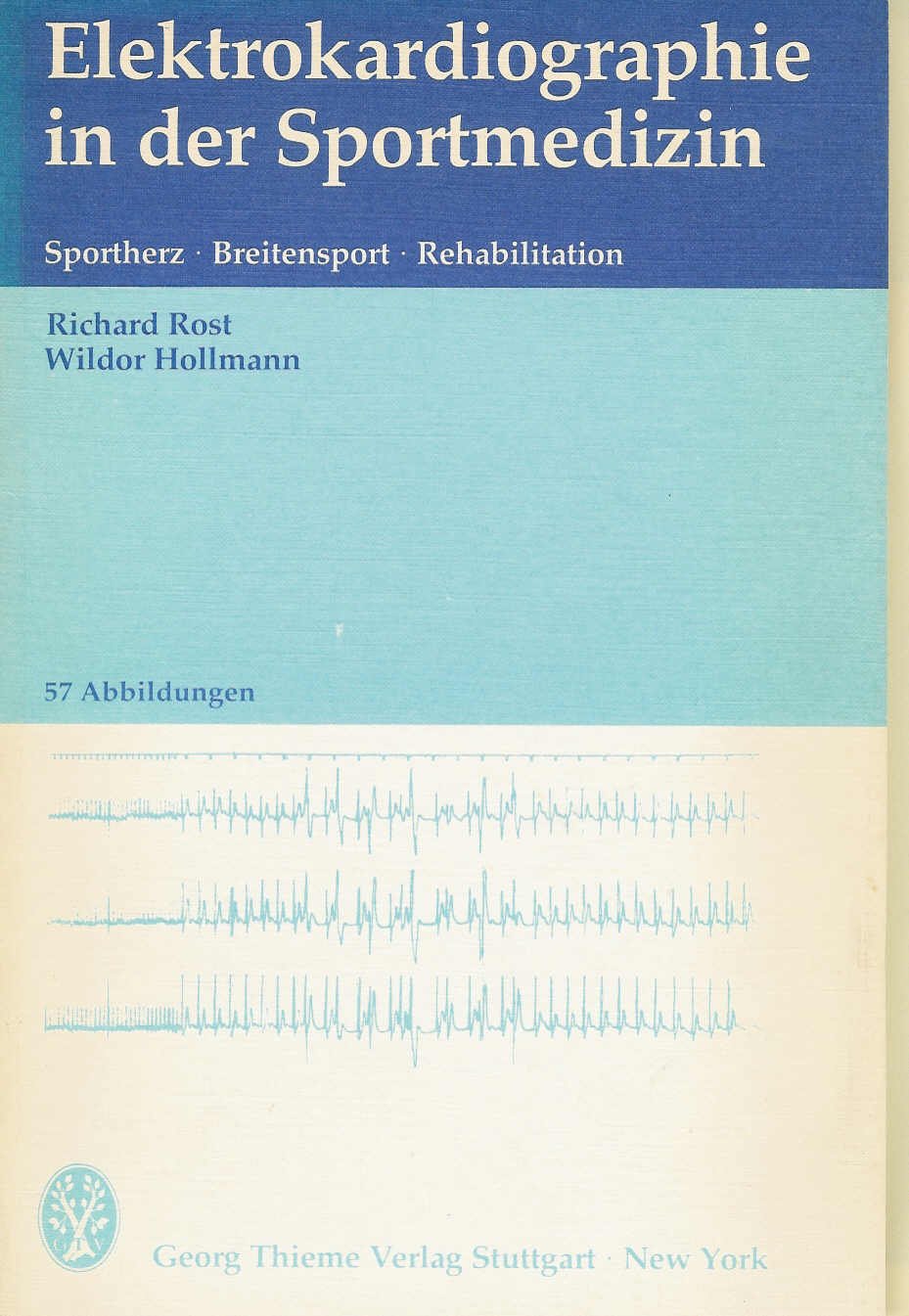 Elektrokardiographie in der Sportmedizin. Sportherz, Breitensport, Rehabilitation Medicine