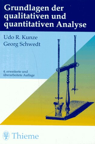 Grundlagen der qualitativen und quantitativen Analyse Medicine