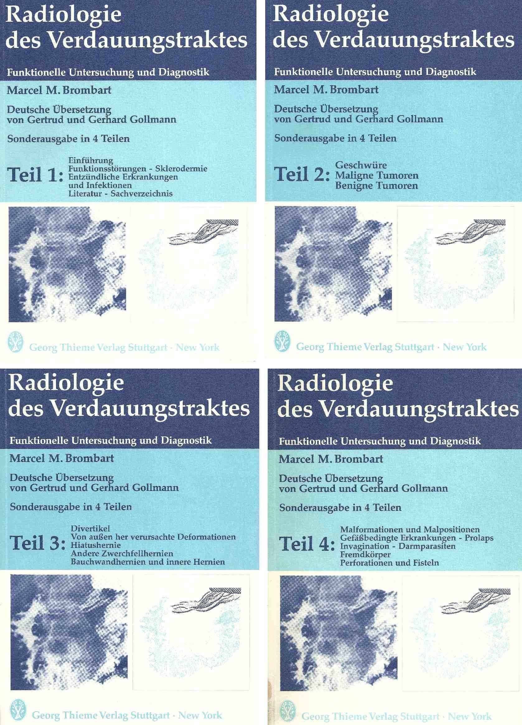 Radiologie des Verdauungstraktes. Funktionelle Untersuchung und Diagnostik Professional & Reference Books