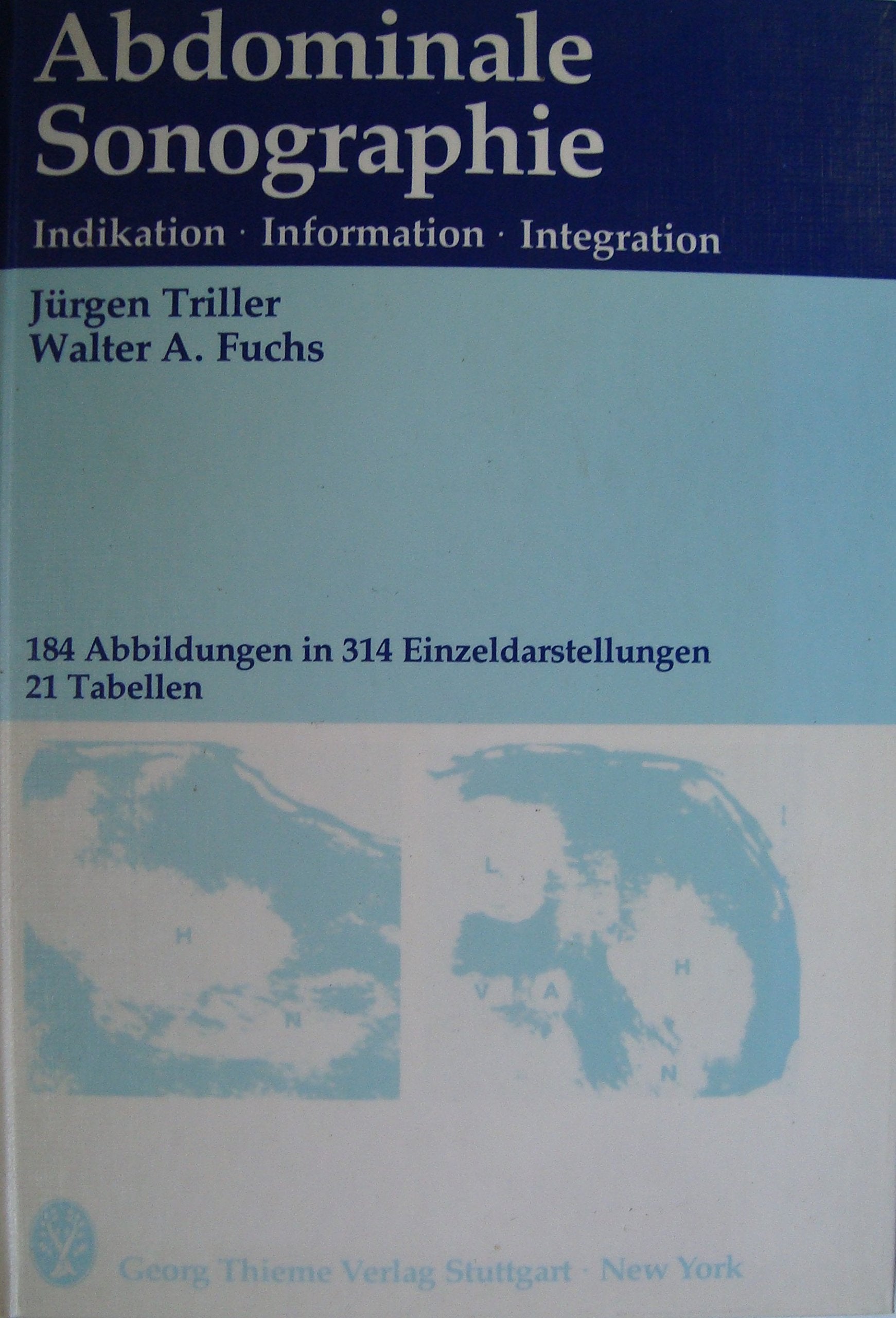 Abdominale Sonographie - Indikation - Information - Integration Books