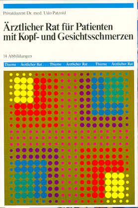 Ärztlicher Rat für Patienten mit Kopf- und Gesichtsschmerzen Medicine