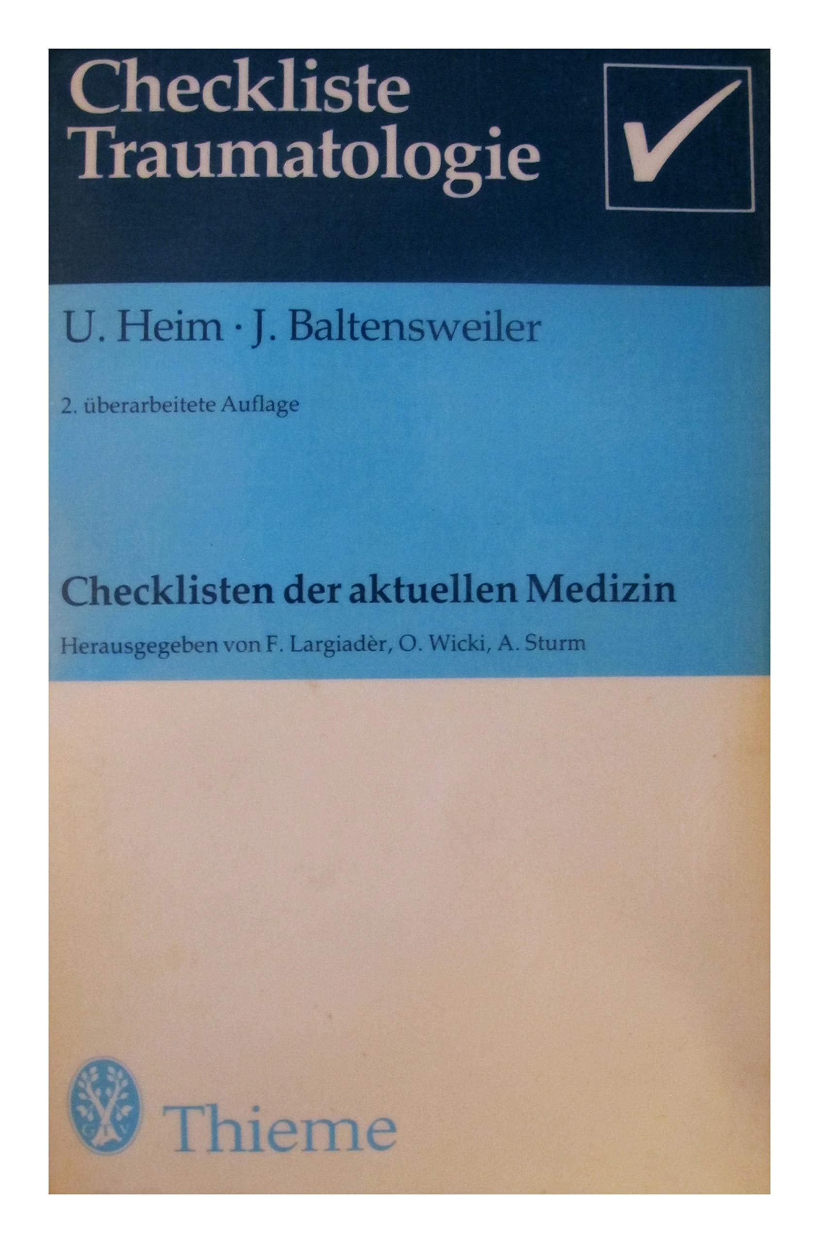 Checkliste Traumatologie. Medicine