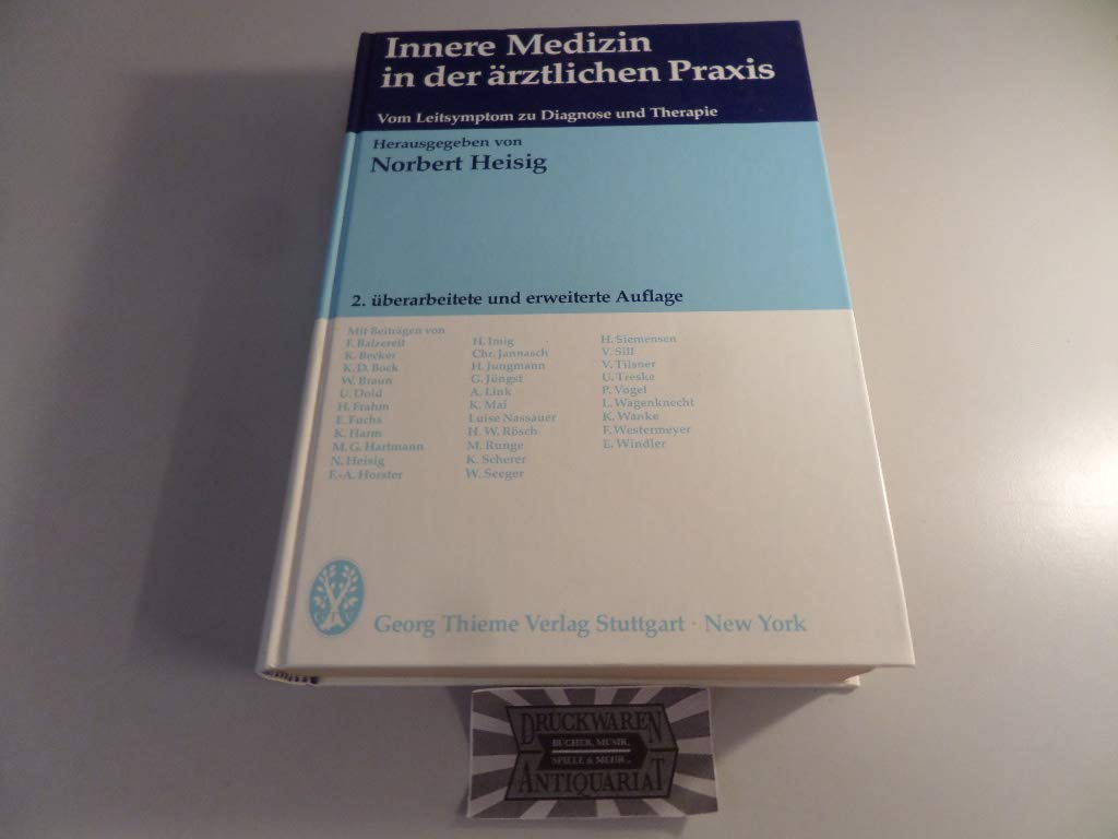 Innere Medizin in der ärztlichen Praxis. Vom Leitsymptom zu Diagnose und Therapie Medicine