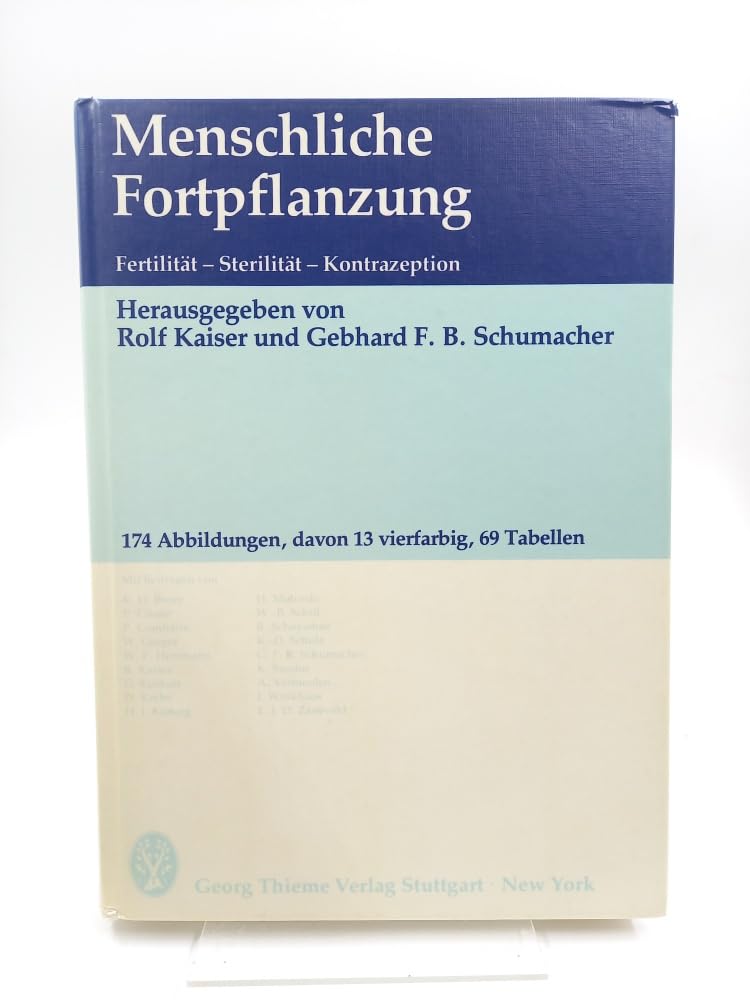 Menschliche Fortpflanzung. Fertilität, Sterilität, Kontrazeption Medicine