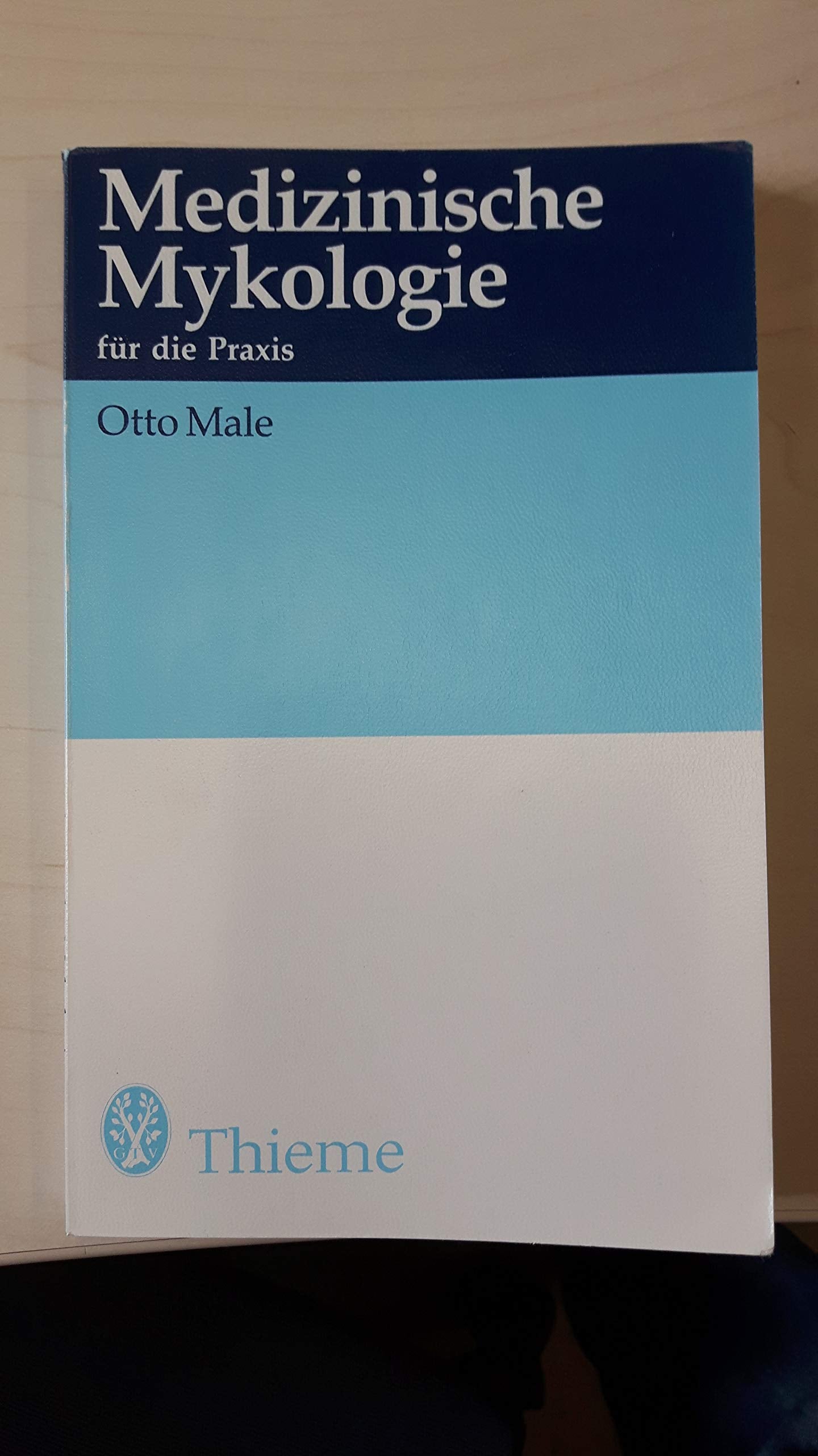 Medizinische Mykologie für die Praxis Medicine