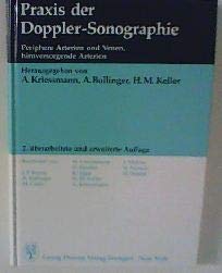 Praxis der Doppler - Sonographie. Periphere Arterien und Venen, hirnversorgende Arterien Medicine