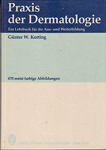Praxis der Dermatologie. Ein Lehrbuch für die Aus- und Weiterbildung Health, Nutrition & Fitness