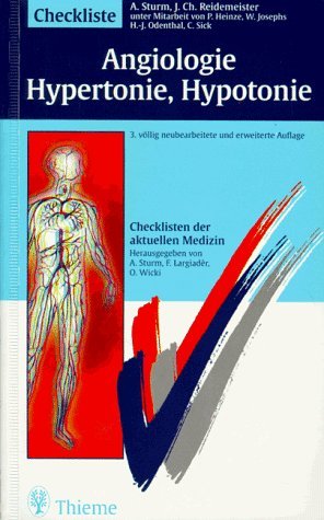 Checklisten der aktuellen Medizin, Checkliste Angiologie, Hypertonie, Hypotonie Medicine