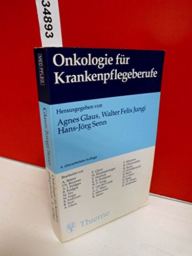 Onkologie für Krankenpflegeberufe Medicine