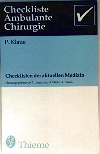 Checkliste Ambulante Chirurgie. Checklisten der aktuellen Medizin. Professional & Reference Books