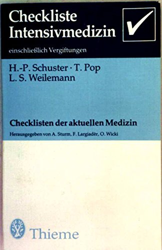Checkliste Intensivmedizin, Einschließlich Vergiftungen, Medicine