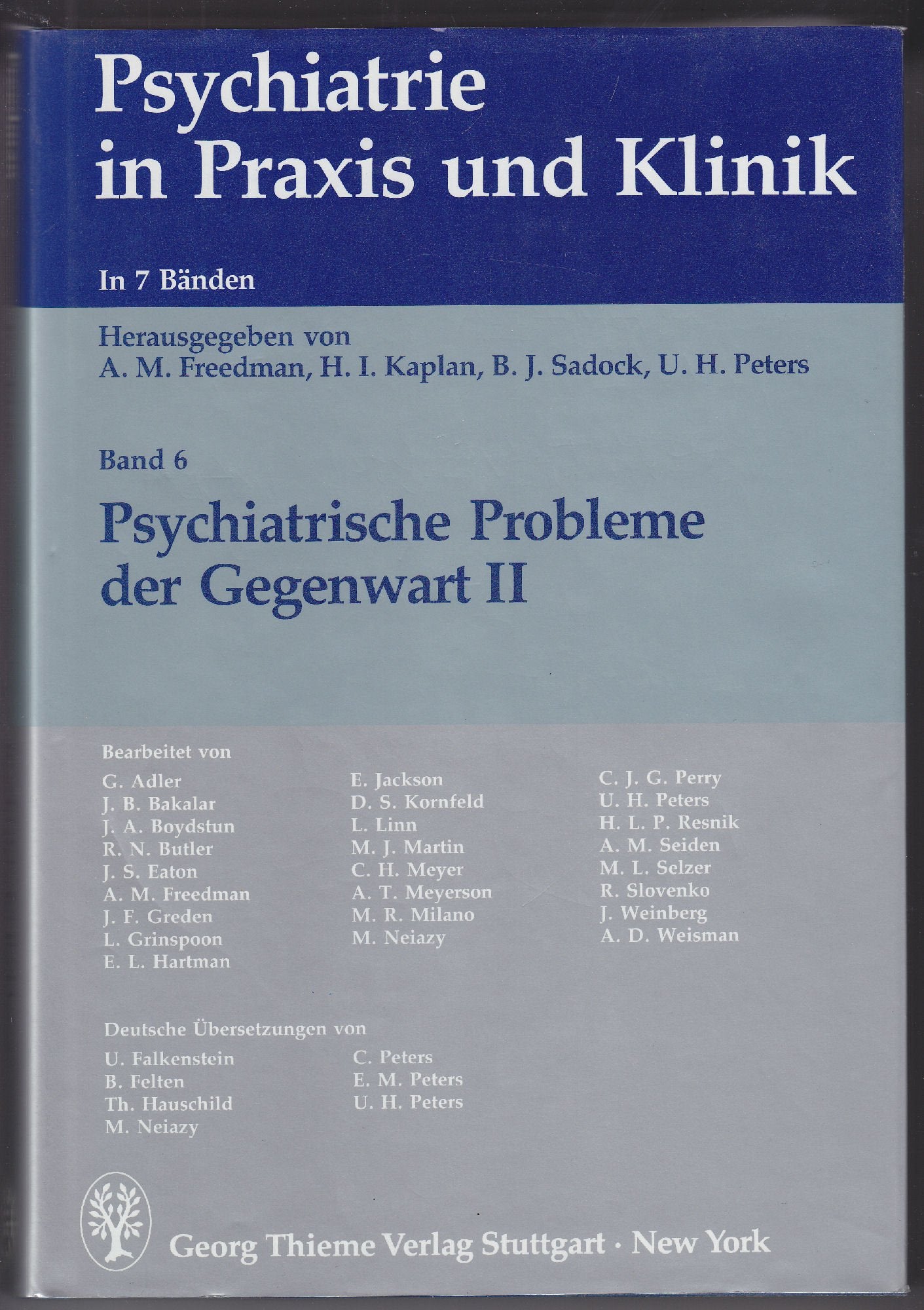 Psychiatrie in Praxis und Klinik, in 7 Bdn., Bd.6, Psychiatrische Probleme der Gegenwart Psychology