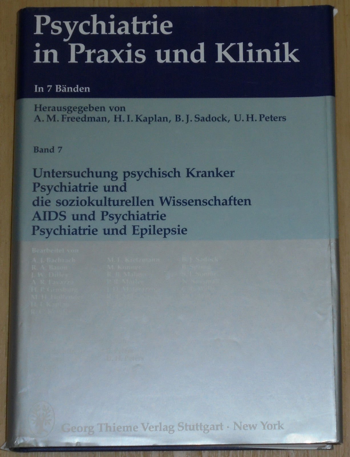 Psychiatrie in Praxis und Klinik, in 7 Bdn., Bd.7, Untersuchung psychisch Kranker, Psychiatrie und die soziokulturellen Wissenschaften, AIDS und Psychiatrie, Psychiatrie d Partnership & Love