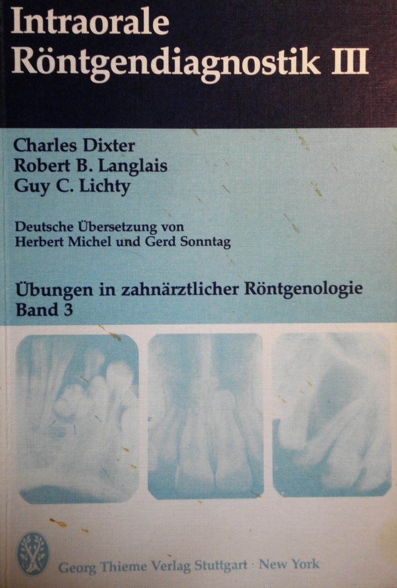 Intraorale Röntgendiagnostik III Medicine