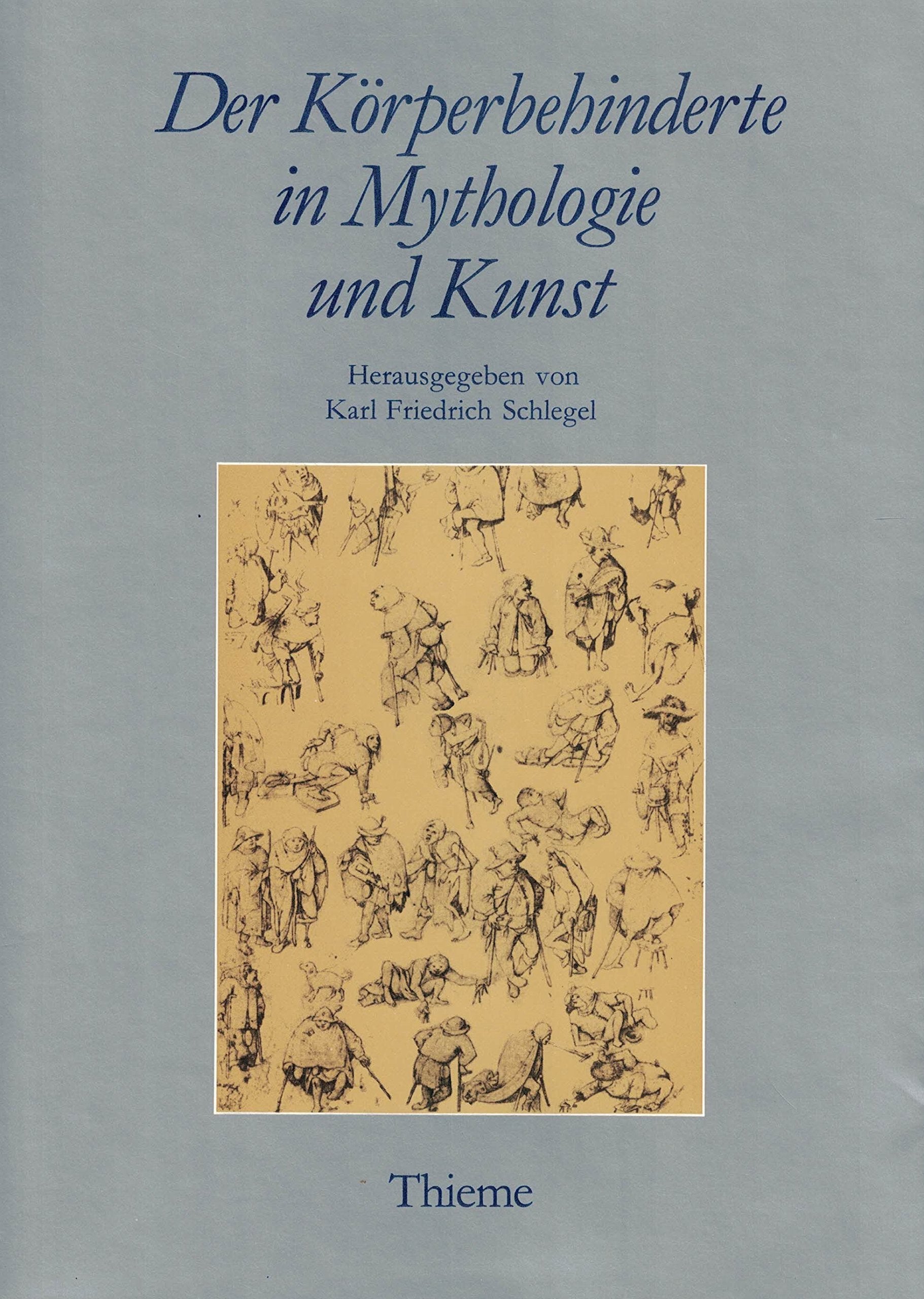 Der Körperbehinderte in Mythologie und Kunst Books