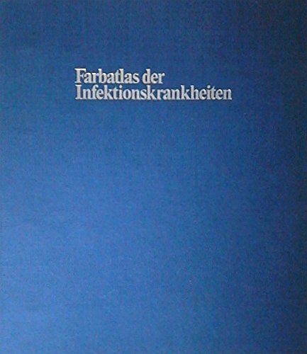 Farbatlas Infektionskrankheiten Medicine