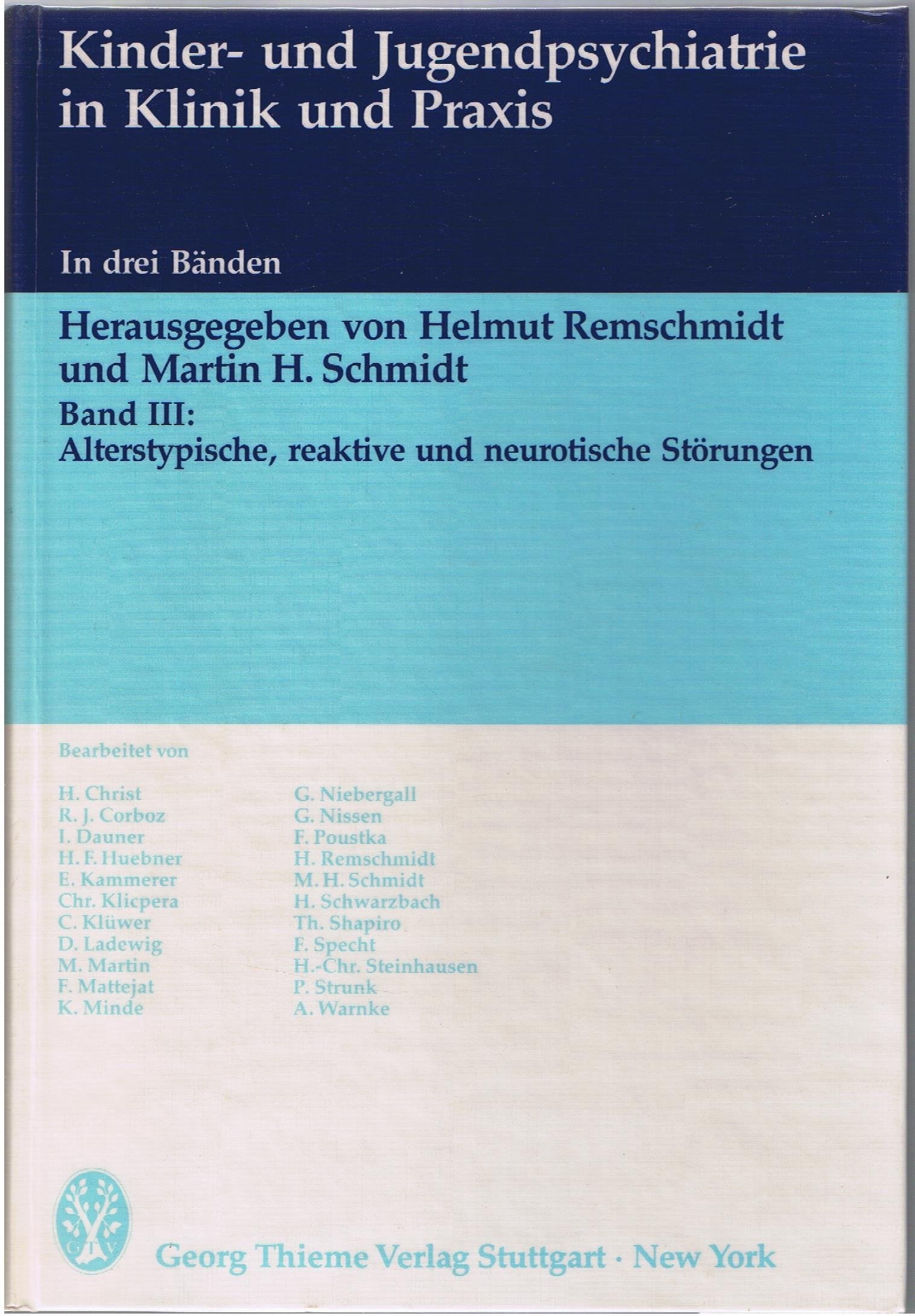 Bd.3 : Alterstypische, reaktive und neurotische Störungen Medicine