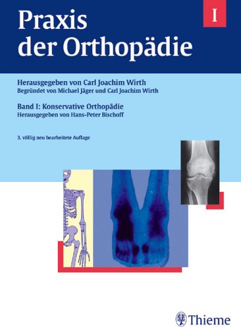 Product Image: Praxis der Orthopädie, 2 Bde., Bd.1, Konservative Orthopädie