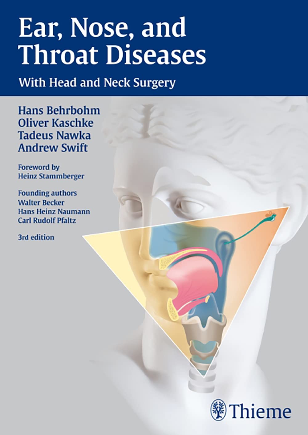 Ear, Nose and Throat Diseases: With Head and Neck Surgery Medicine