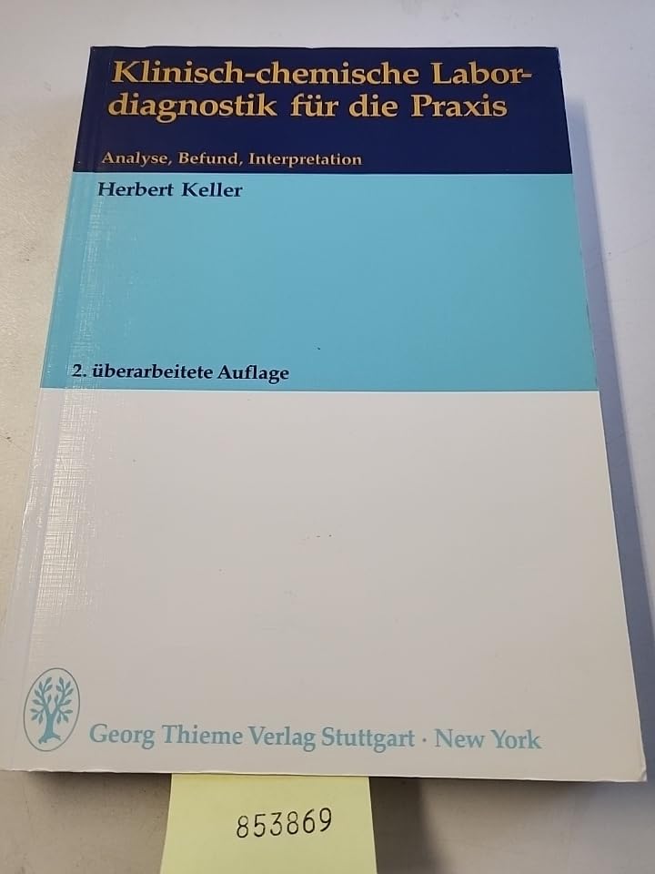 Klinisch-chemische Labordiagnostik für die Praxis Medicine