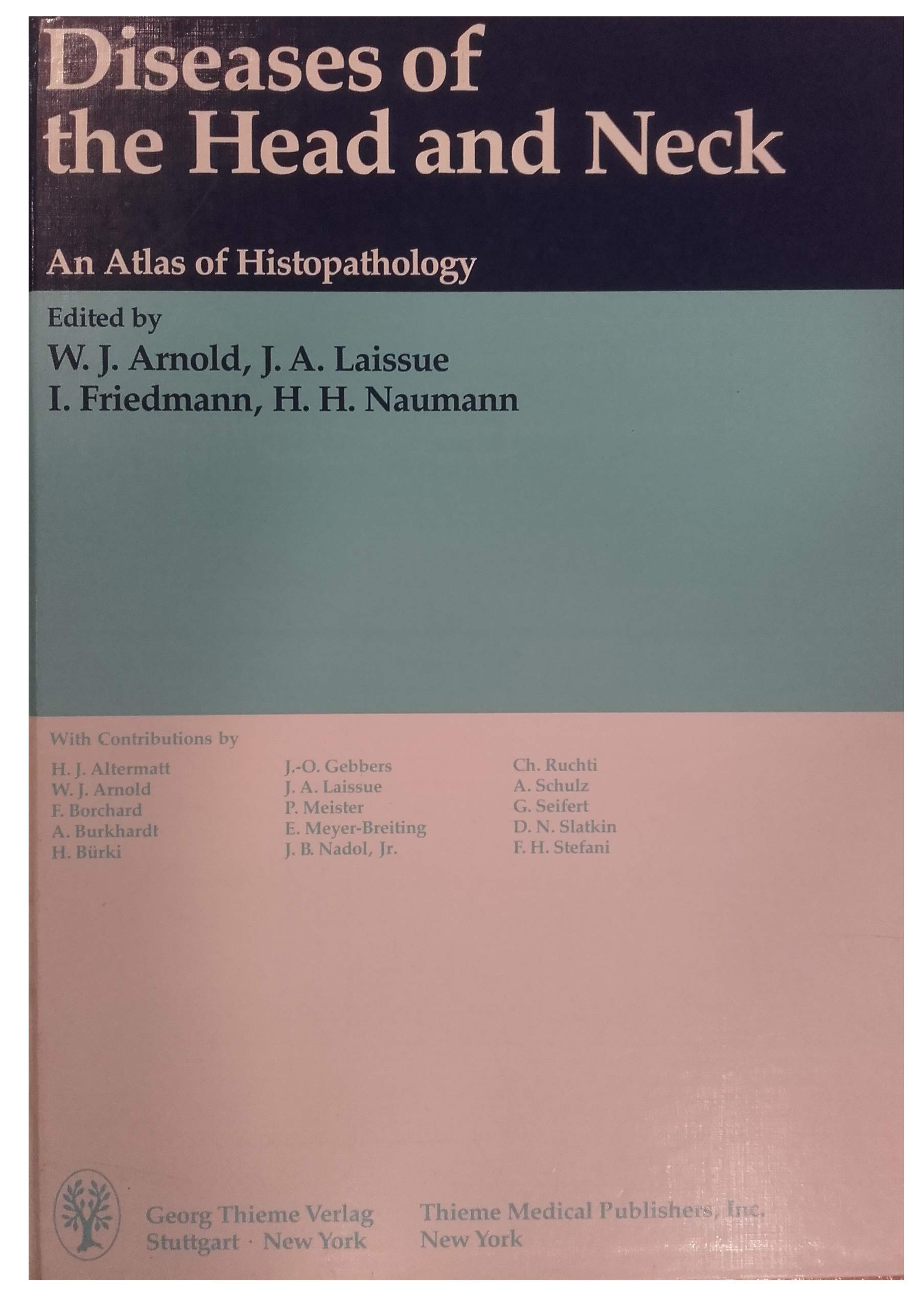 Diseases of the Head and Neck: An Atlas of Histopathology Medicine