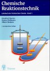Lehrbuch der Technischen Chemie, Bd.1, Chemische Reaktionstechnik book