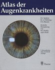 Atlas der Augenkrankheiten Medicine