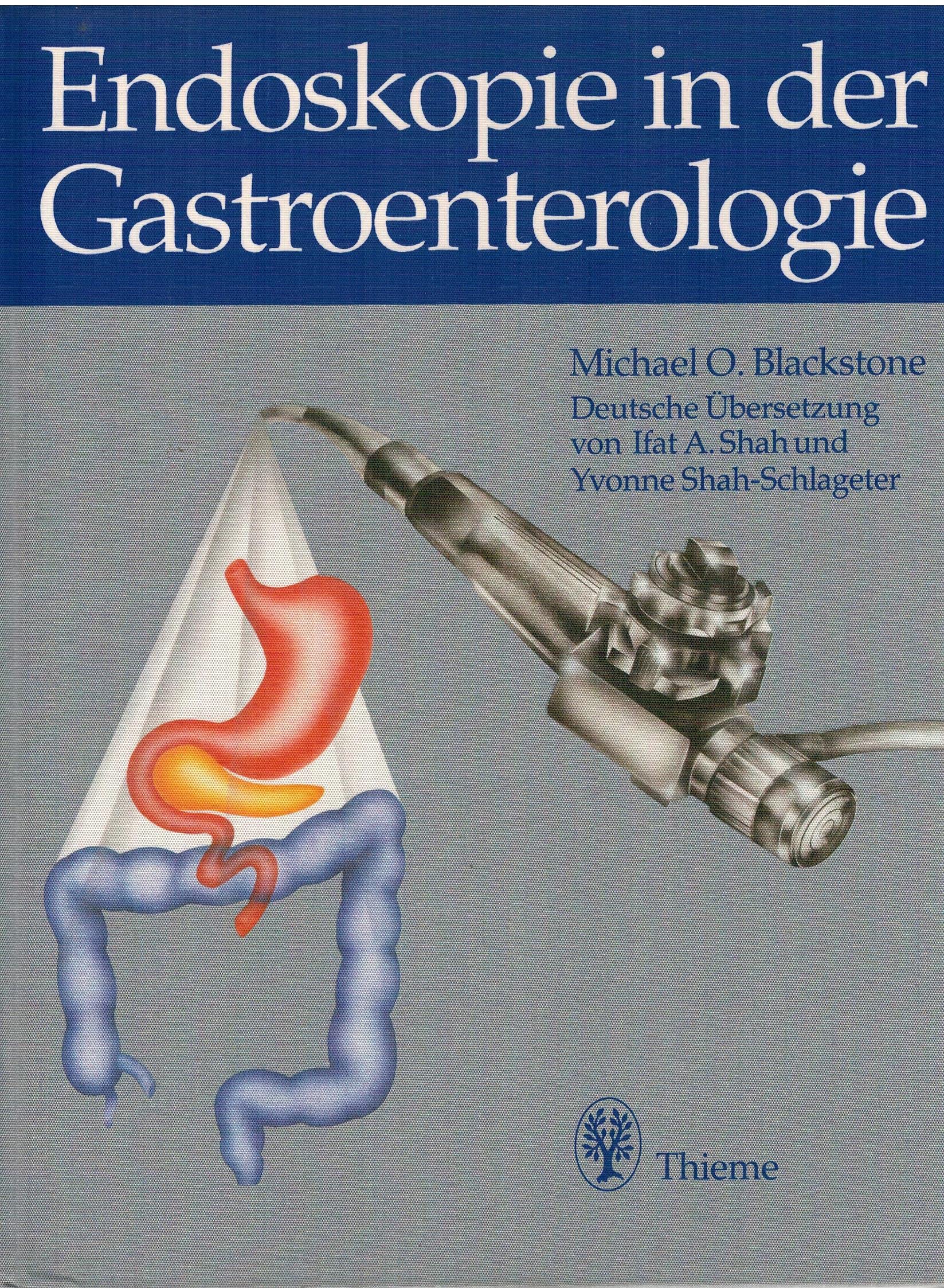 Endoskopie in der Gastroenterologie Medicine