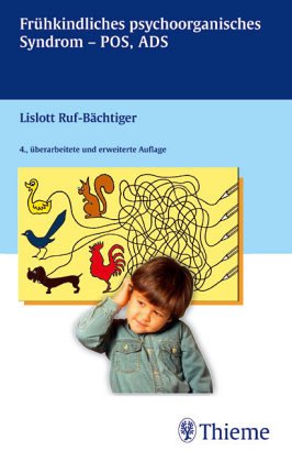 Das frühkindliche psychoorganische Syndrom. Minimale zerebrale Dysfunktion. Diagnostik und Therapie Medicine