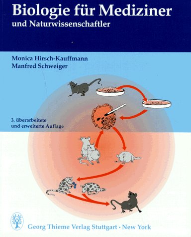 Biologie für Mediziner und Naturwissenschaftler Medicine
