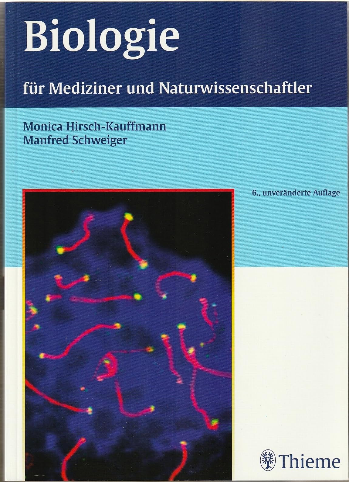 Biologie für Mediziner und Naturwissenschaftler Medicine