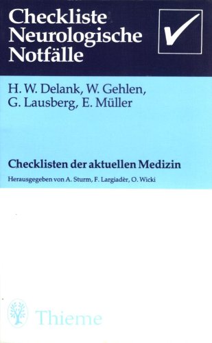 Checkliste neurologische Notfälle : 34 Tab. Medicine