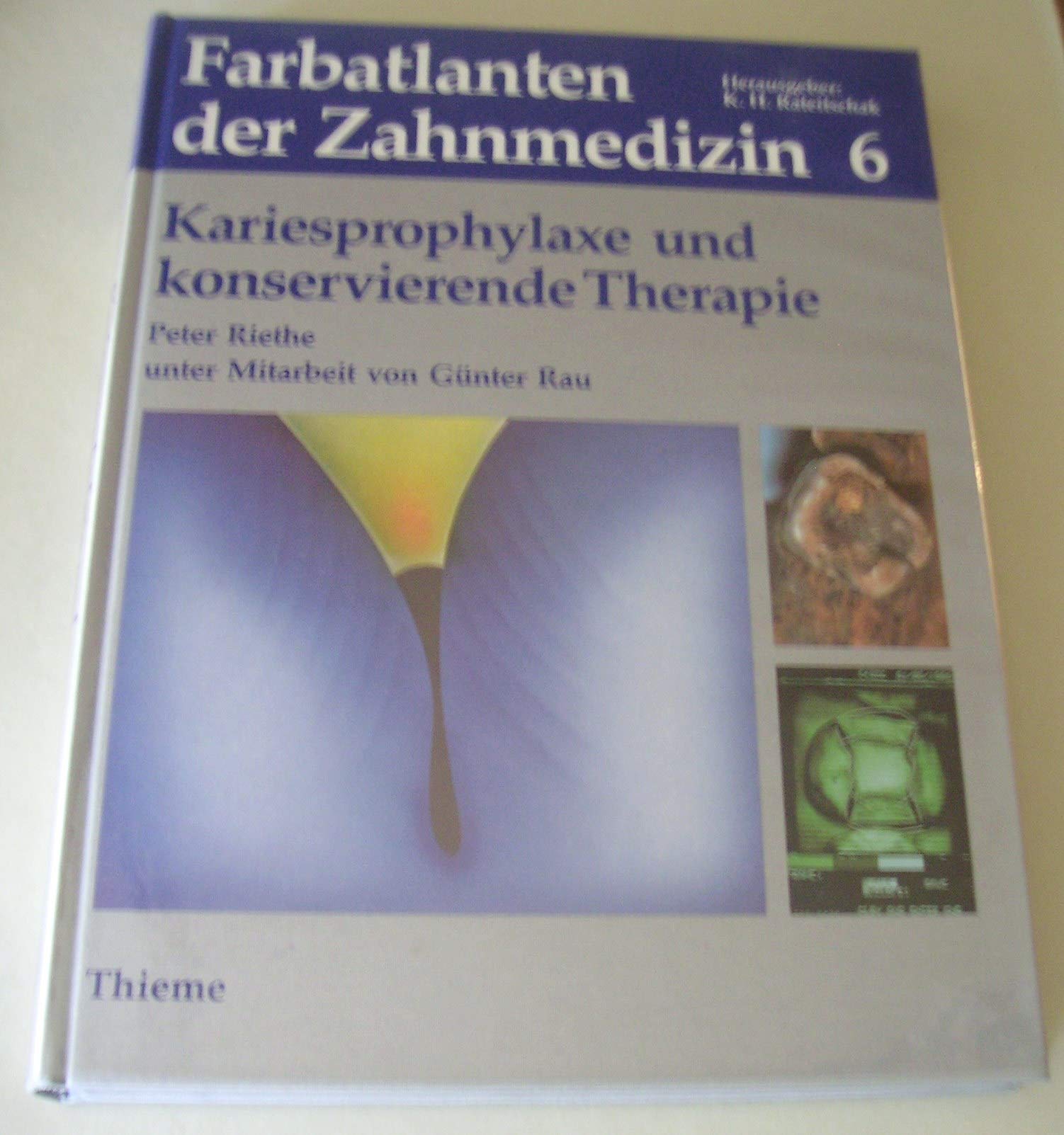 Kariesprophylaxe und konservierende Therapie Psychology Books