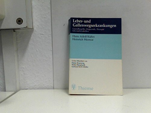 Lebererkrankungen und Gallenwegserkrankungen Medicine