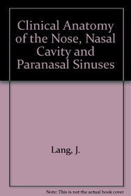 CLIN.ANATOMY OF THE NOSE: A Basis for Diagnosis and Surgery Medicine