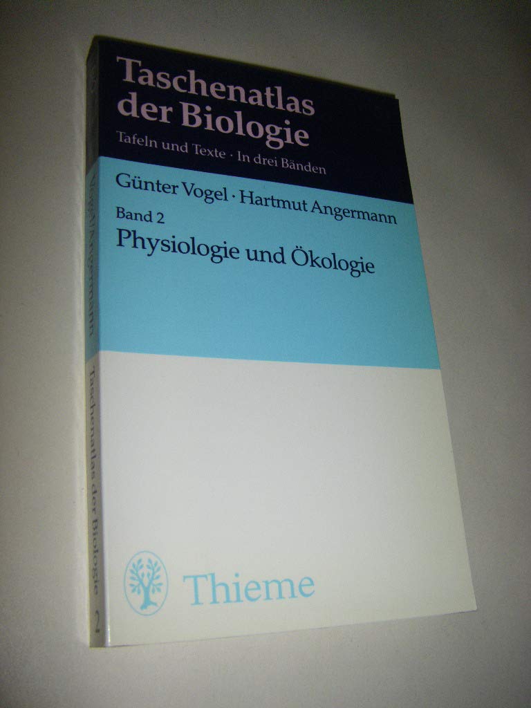 Taschenatlas der Biologie, Bd.2, Physiologie und Ökologie Learning & Reference