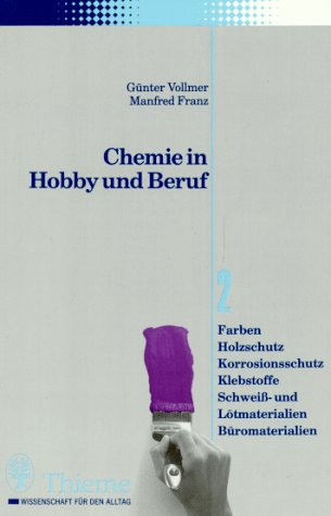 Chemie in Hobby und Beruf Contemporary literature