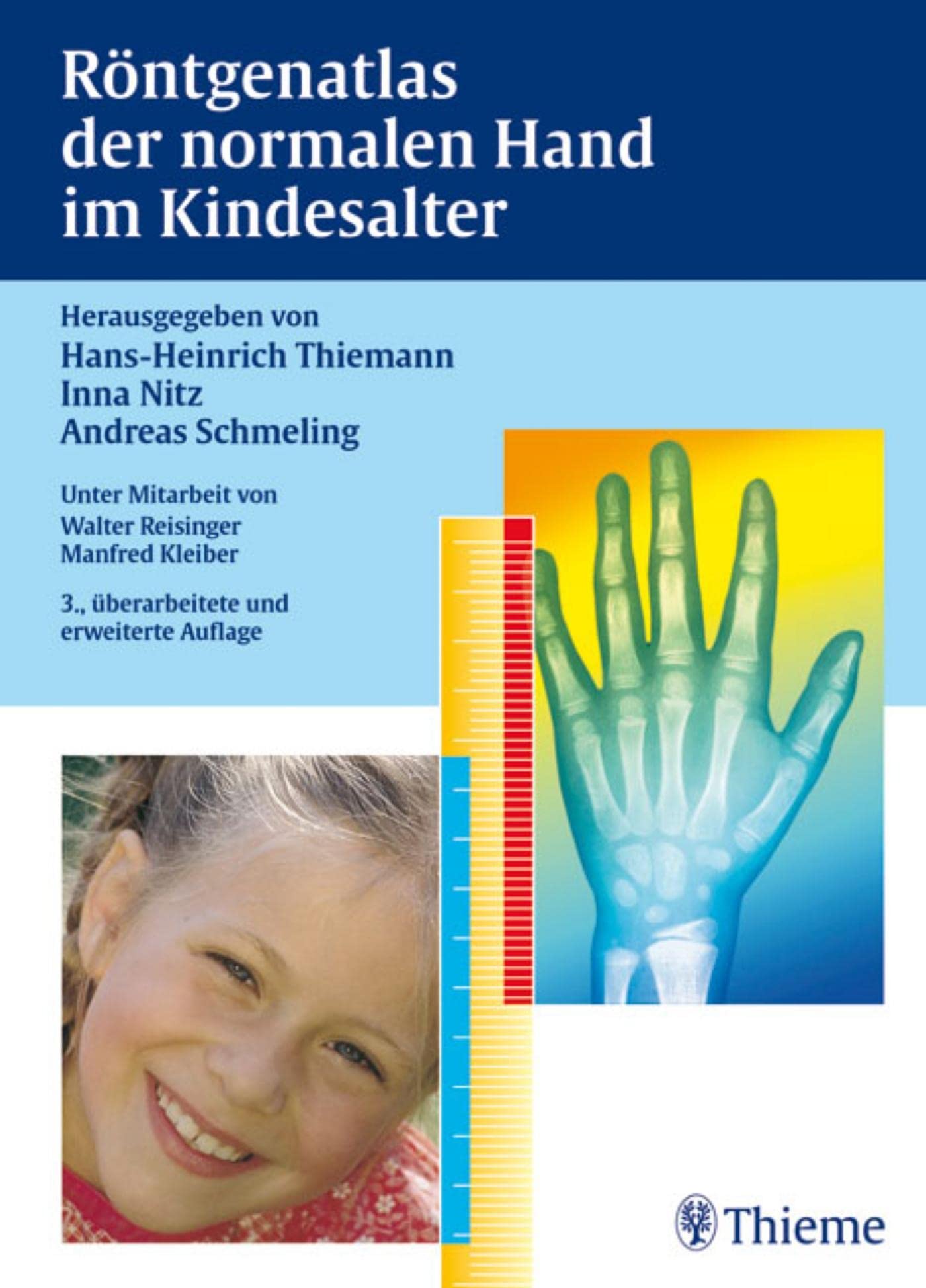 Röntgenatlas der normalen Hand im Kindesalter Medicine