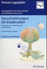 Sprachstörungen im Kindesalter. Materialien zur Früherkennung und Beratung Medicine